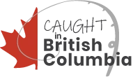 Caught in British Columbia